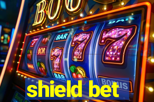 shield bet